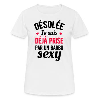DÉSOLÉE JE SUIS DÉJÀ PRISE PAR UN BARBU SEXY - T-shirt respirant Femme - blanc - Devant - AI Model Female 172 dark (172cm)