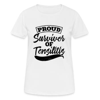 Fier survivant de l’amygdalite - T-shirt respirant Femme - blanc - Devant - AI Model Female 172 dark (172cm)