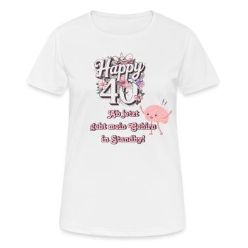 40. Geburtstag - Frauen T-Shirt atmungsaktiv - Weiß - Vorne - AI Model Female 172 dark (172cm)