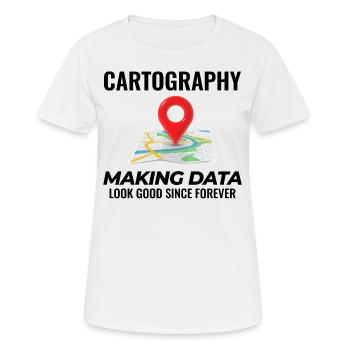Kartografie Daten sehen gut aus Karte GIS - Frauen T-Shirt atmungsaktiv - Weiß - Vorne - AI Model Female 172 dark (172cm)