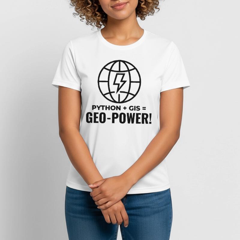 Python GIS Geo-Power Programming Geospatial Women's Breathable T-Shirt