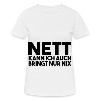 Lustige Sprüche Witzige Sprüche Geschenk - Frauen T-Shirt atmungsaktiv - Weiß - Vorne - AI Model Female 172 dark (172cm)