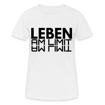 leben am limit - Frauen T-Shirt atmungsaktiv - Weiß - Vorne - AI Model Female 172 dark (172cm)