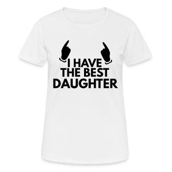 J’ai la meilleure fille - T-shirt respirant Femme - blanc - Devant - AI Model Female 172 dark (172cm)