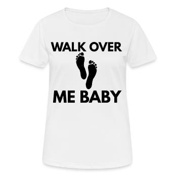 Marche sur moi bébé - T-shirt respirant Femme - blanc - Devant - AI Model Female 172 dark (172cm)