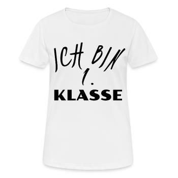 Ich bin 1. Klasse - Frauen T-Shirt atmungsaktiv - Weiß - Vorne - AI Model Female 172 dark (172cm)