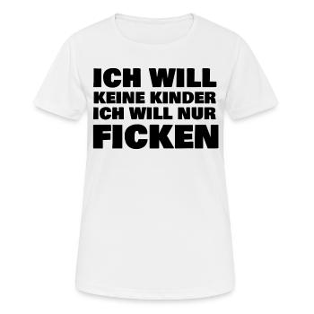 Ich will nur Ficken - Frauen T-Shirt atmungsaktiv - Weiß - Vorne - AI Model Female 172 dark (172cm)
