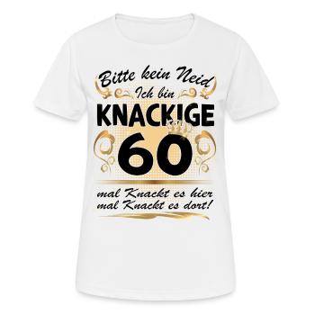 60. Geburtstag Sprüche lustig Frauen Geschenk - Frauen T-Shirt atmungsaktiv - Weiß - Vorne - AI Model Female 172 dark (172cm)