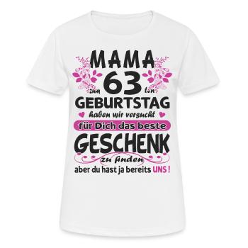 63. Geburtstag Sprüche lustig Frauen - Frauen T-Shirt atmungsaktiv - Weiß - Vorne - AI Model Female 172 dark (172cm)