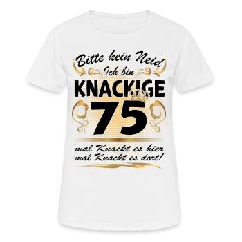 75. Geburtstag Sprüche lustig Frauen - Frauen T-Shirt atmungsaktiv - Weiß - Vorne - AI Model Female 172 dark (172cm)