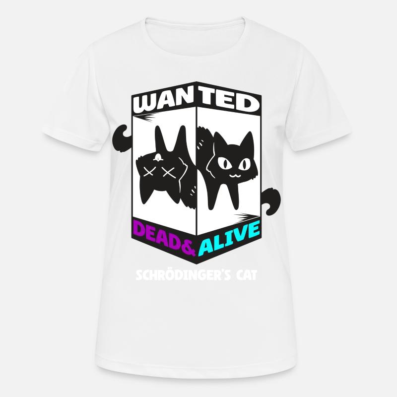Physique Quantum Nerd Dead Alive Le chat de Schrödinger - T-shirt respirant Femme - blanc