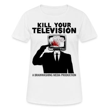 Brainwashing Kill your TV Fake News Portest - Women's Breathable T-Shirt - white - Front - AI Model Female 172 dark (172cm)