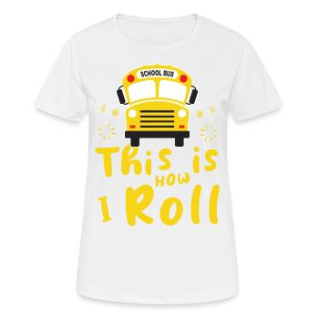 drôle de chauffeur de bus scolaire chauffeur de bus scolaire disant cadeau - T-shirt respirant Femme - blanc - Devant - AI Model Female 172 dark (172cm)