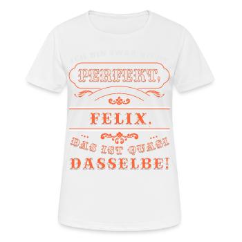 FELIX drôle pour la journée du nom avec le nom du nom - T-shirt respirant Femme - blanc - Devant - AI Model Female 172 dark (172cm)