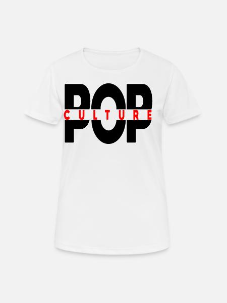 POP KULTUR - Frauen T-Shirt atmungsaktiv - Weiß