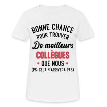 Bonne Chance Pour Trouver De Meilleurs Collègues - T-shirt respirant Femme - blanc - Devant - AI Model Female 172 dark (172cm)