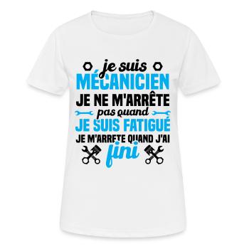 Je suis mécanicien je ne m'arrête humour cadeau - T-shirt respirant Femme - blanc - Devant - AI Model Female 172 dark (172cm)