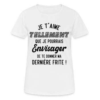 Je t'aime tellement que je pourrais donner frite - T-shirt respirant Femme - blanc - Devant - AI Model Female 172 dark (172cm)