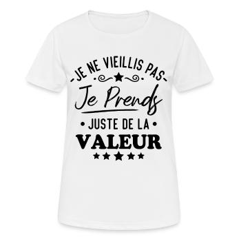 Je ne vieillis pas je prends de la valeur - T-shirt respirant Femme - blanc - Devant - AI Model Female 172 dark (172cm)
