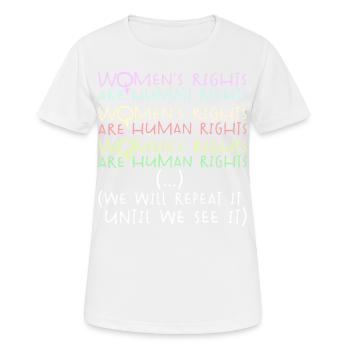 Frauenrechte, Menschenrechte, Gleichberechtigung - Frauen T-Shirt atmungsaktiv - Weiß - Vorne - AI Model Female 172 dark (172cm)