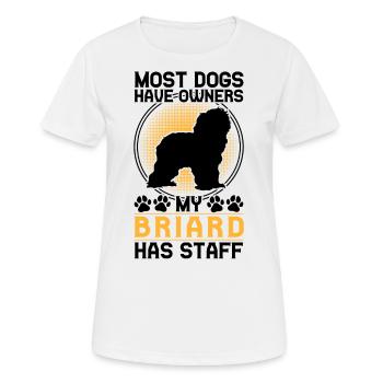 Briard has staff Berger de Brie Briard - Women's Breathable T-Shirt - white - Front - AI Model Female 172 dark (172cm)