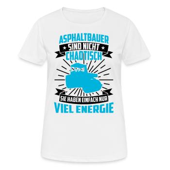 La construction d’asphalte n’est pas une construction de route chaotique - T-shirt respirant Femme - blanc - Devant - AI Model Female 172 dark (172cm)