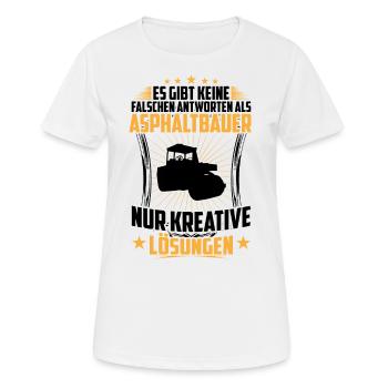 Le constructeur d’asphalte donne de mauvaises réponses à la construction de routes - T-shirt respirant Femme - blanc - Devant - AI Model Female 172 dark (172cm)
