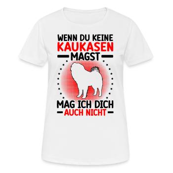 Owtscharka mag dich nicht Kaukasischer Owtscharka - Frauen T-Shirt atmungsaktiv - Weiß - Vorne - AI Model Female 172 dark (172cm)