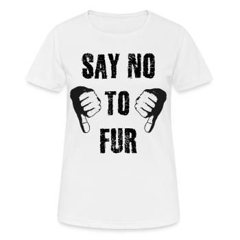 Sag Nein zu Pelz - Frauen T-Shirt atmungsaktiv - Weiß - Vorne - AI Model Female 172 dark (172cm)