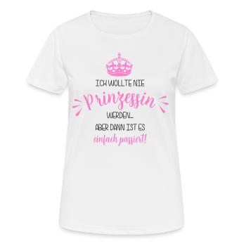 Je n'ai jamais voulu devenir une princesse ... - T-shirt respirant Femme - blanc - Devant - AI Model Female 172 dark (172cm)