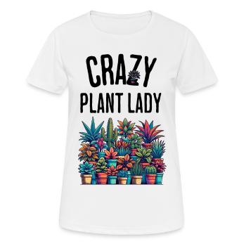 Verrückte Pflanzenfrau Lustig Spruch Zimmerpflanze - Frauen T-Shirt atmungsaktiv - Weiß - Vorne - AI Model Female 172 dark (172cm)