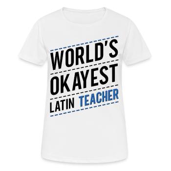 Lateinlehrer Latein Lehrer Lateinlehrerin - Frauen T-Shirt atmungsaktiv - Weiß - Vorne - AI Model Female 172 dark (172cm)