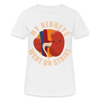 My Kidneys Went On Strike - T-shirt respirant Femme - blanc - Devant - AI Model Female 172 dark (172cm)
