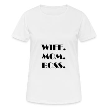 Wife mom boss - Frauen T-Shirt atmungsaktiv - Weiß - Vorne - AI Model Female 172 dark (172cm)