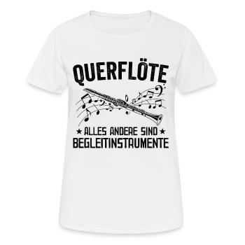 Querflöte | Flöte spielen Musikverein Geschenkidee - Frauen T-Shirt atmungsaktiv - Weiß - Vorne - AI Model Female 172 dark (172cm)