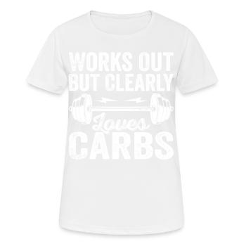 Funktioniert, liebt aber eindeutig Kohlenhydrate. Lustiges Fitness-Outfit - Frauen T-Shirt atmungsaktiv - Weiß - Vorne - AI Model Female 172 dark (172cm)
