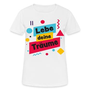 Lebe deine Träume - bunt und lebensfroh - Frauen T-Shirt atmungsaktiv - Weiß - Vorne - AI Model Female 172 dark (172cm)