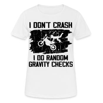Ich stürze nicht, ich mache zufällige Schwerkraftprüfungen - Frauen T-Shirt atmungsaktiv - Weiß - Vorne - AI Model Female 172 dark (172cm)