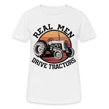 Real men drive tractors - Women's Breathable T-Shirt - white - Front - AI Model Female 172 dark (172cm)