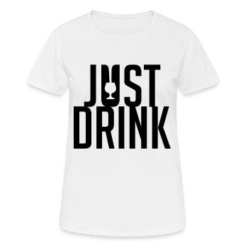Drink alcohol drunk gift idea black - Women's Breathable T-Shirt - white - Front - AI Model Female 172 dark (172cm)