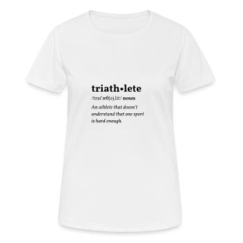 Triathlete (Triathlet*in) Clean Edition - Frauen T-Shirt atmungsaktiv - Weiß - Vorne - AI Model Female 172 dark (172cm)
