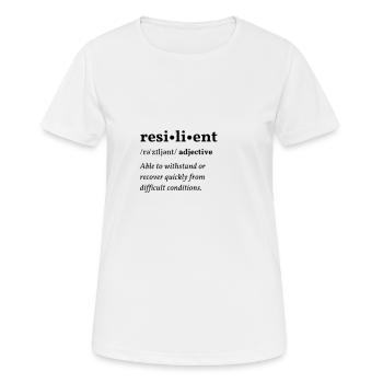 Resilient (belastbar) Clean Edition - Frauen T-Shirt atmungsaktiv - Weiß - Vorne - AI Model Female 172 dark (172cm)
