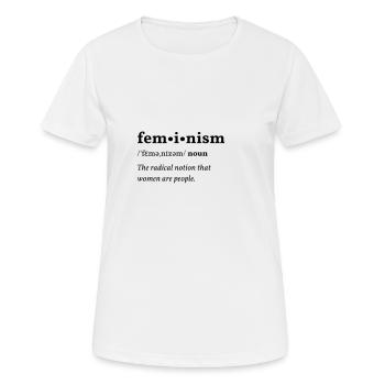 Feminism (Feminismus) Clean Edition - Frauen T-Shirt atmungsaktiv - Weiß - Vorne - AI Model Female 172 dark (172cm)