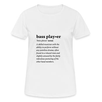 Bass Player (Bassist) Clean Edition - Frauen T-Shirt atmungsaktiv - Weiß - Vorne - AI Model Female 172 dark (172cm)