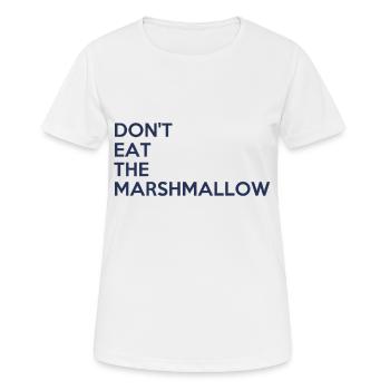 Don't eat the marshmallow - Women's Breathable T-Shirt - white - Front - AI Model Female 172 dark (172cm)