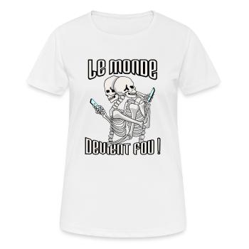 The world is going crazy! - Women's Breathable T-Shirt - white - Front - AI Model Female 172 dark (172cm)