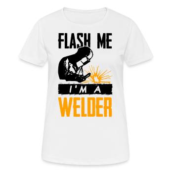 Flash me I'm welder welder gift welder G - Women's Breathable T-Shirt - white - Front - AI Model Female 172 dark (172cm)