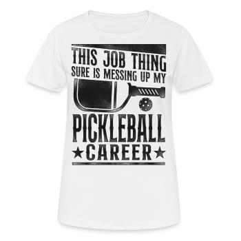Pickleball This Job Thing Sure Is - Women's Breathable T-Shirt - white - Front - AI Model Female 172 dark (172cm)