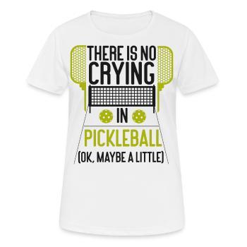 Pickleball Il n’y a pas de pleurs - T-shirt respirant Femme - blanc - Devant - AI Model Female 172 dark (172cm)