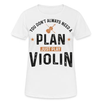 Violoniste violoniste Vous n’avez pas toujours - T-shirt respirant Femme - blanc - Devant - AI Model Female 172 dark (172cm)
